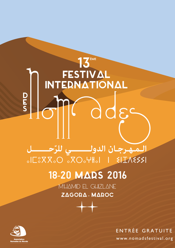 13ème édition du Festival International des Nomades qui se déroulera à M’hamid El Ghizlane du 18 au 20 mars 2016